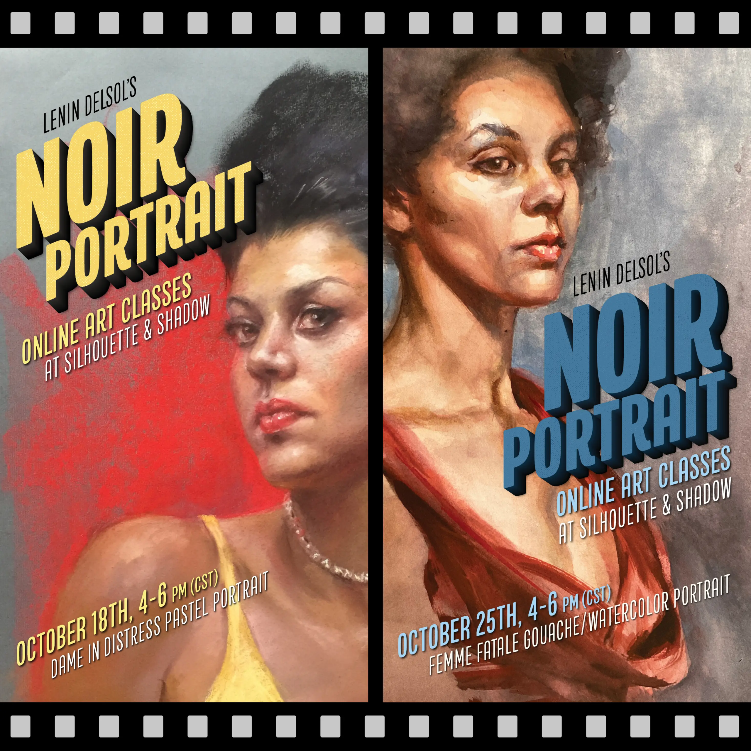 Noir Painting Classes social media post showcasing two femme fatales painted by Lenin Delsol. Layout and text design by Sue Delsol